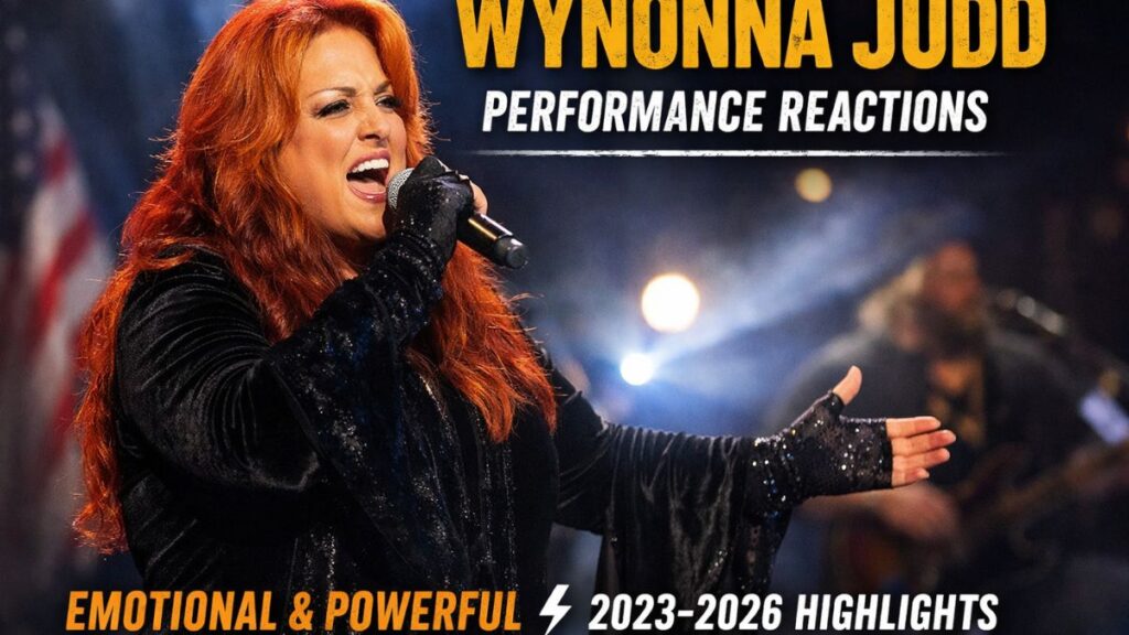 Wynonna Judd Performance Reactions